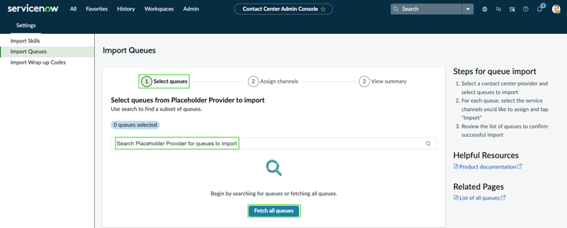 ISelect queues from your selected contact center provider for importing