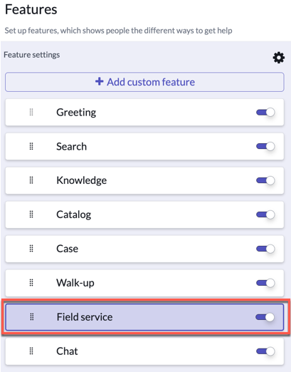 Field service features window with an option to add a custom feature or activate an existing feature with the help of a toggle switch.