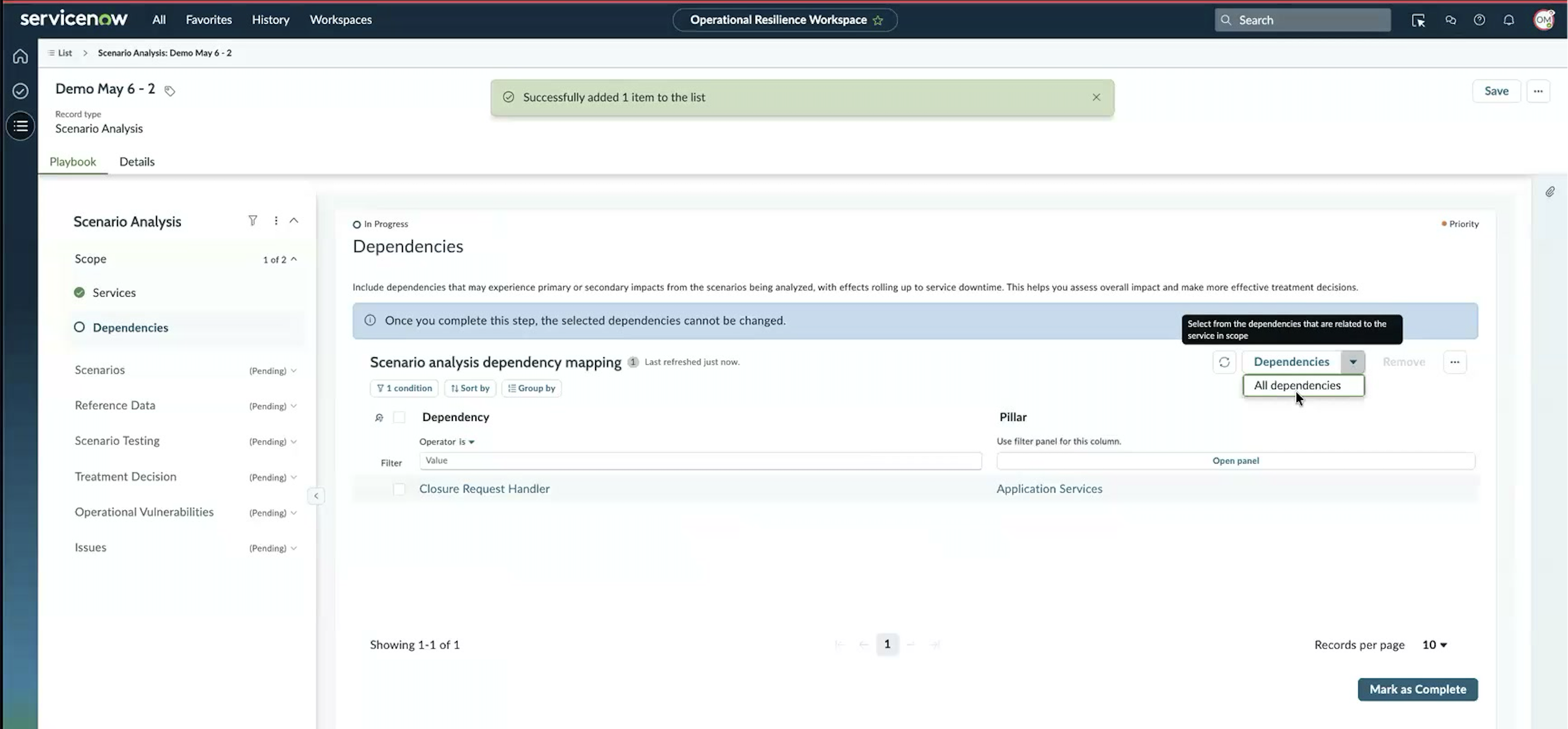 Dependencies sub-step with the warning banner 'Once you complete this step, the selected dependencies cannot be changed' and the Dependencies dropdown open showing the 'All dependencies' option.