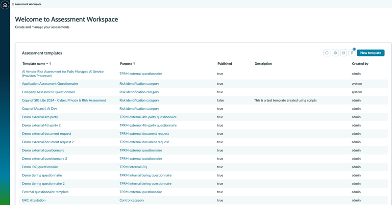 Assessment Workspace that lists all the assessment templates.