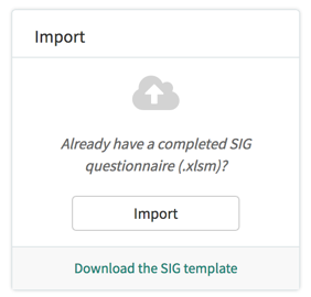 Widget „SIG-Fragebogen importieren“.