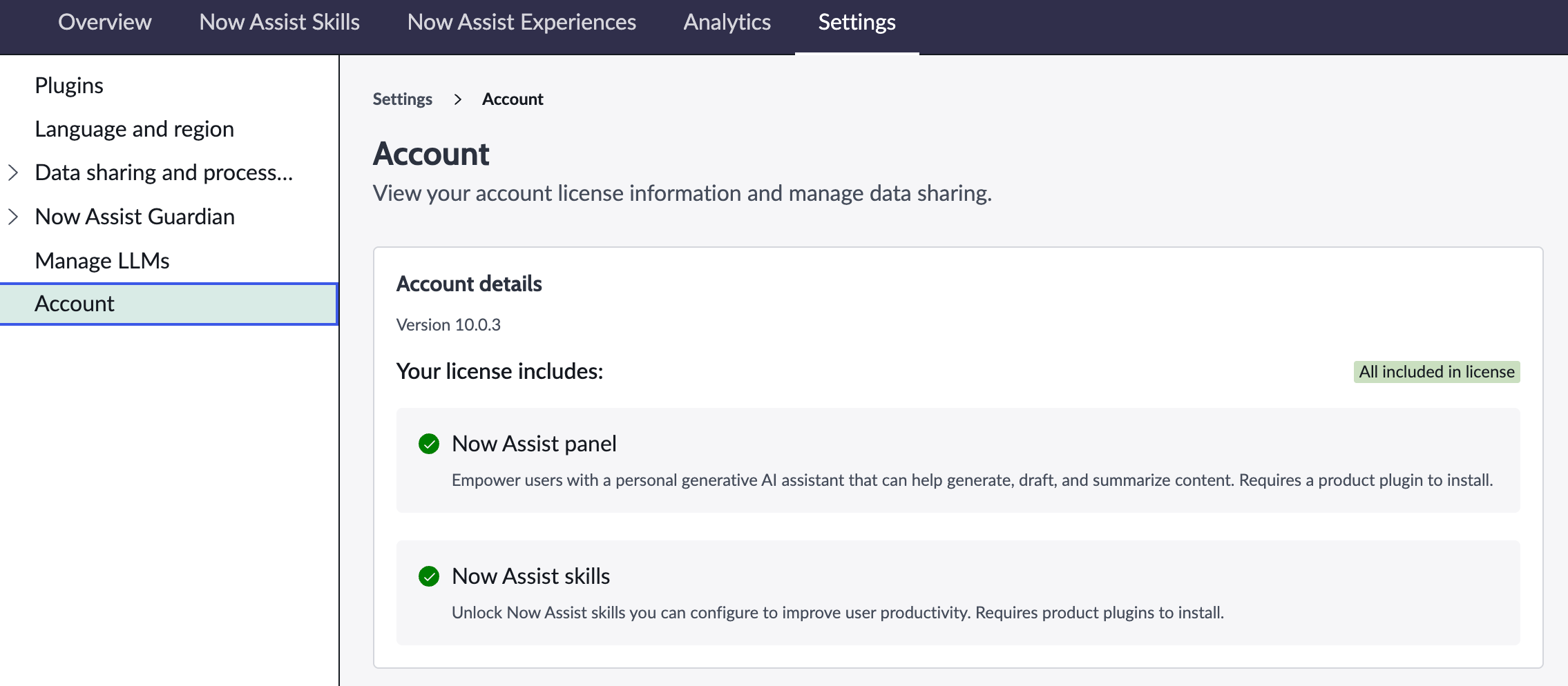 Settings page on the Account tab with license details that show the Now Assist panel and Now Assist skills included in the license and that data sharing is currently on.