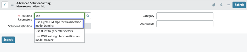 In the Advanced Solution Setting new record, in the Solution Parameters field, the option Use LightGBM algo for classification model training is highlighted.