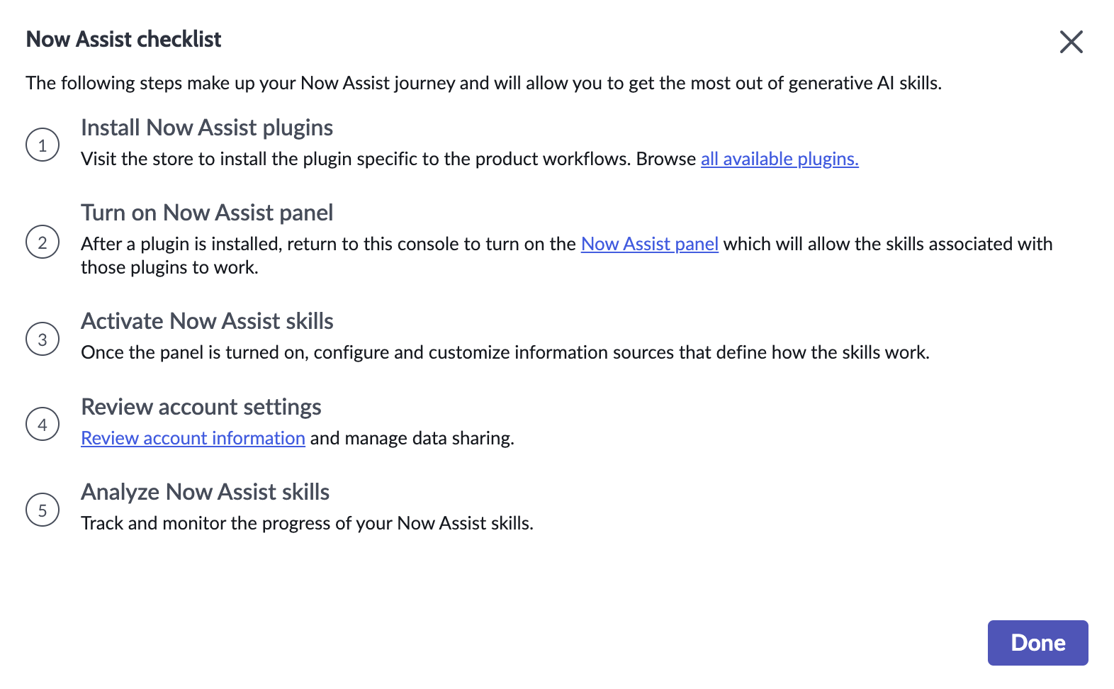 The Now Assist Journey checklist shows the Now Assist admin journey that was described in the five step workflow of this topic.