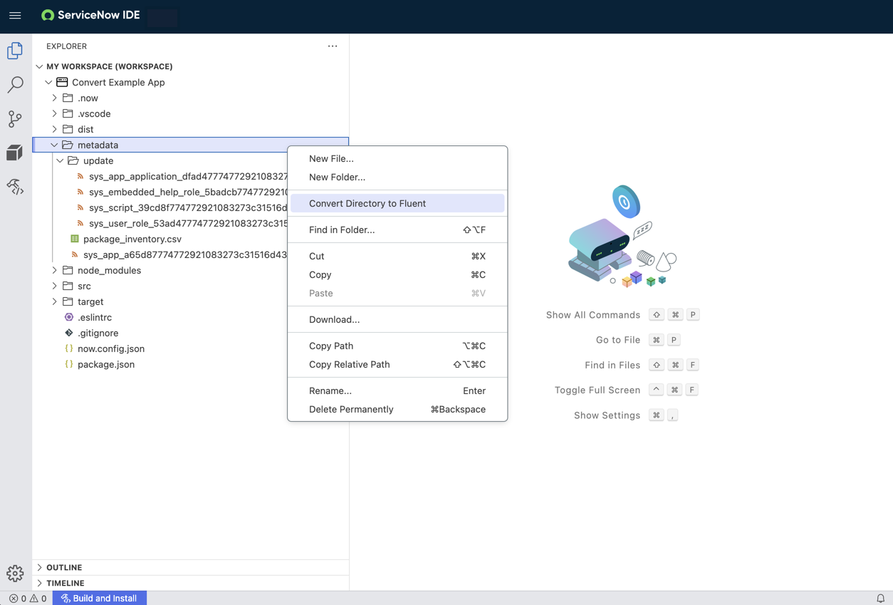Menu option to convert the metadata directory to ServiceNow Fluent code.