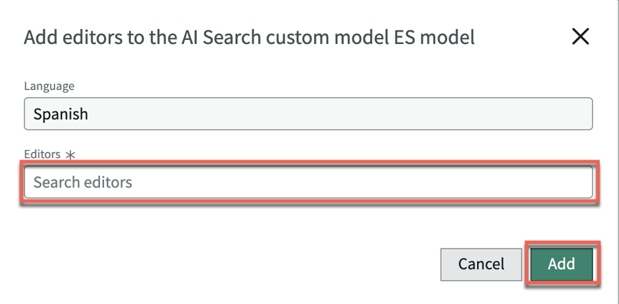In the Add editors window, the Editors field and the Add button are highlighted.