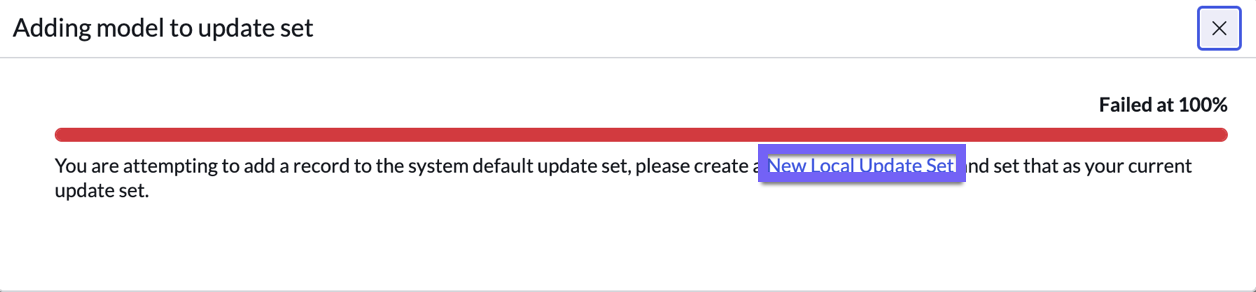 Error upon Adding model to update set. The option to create a New Local Update Set is highlighted.