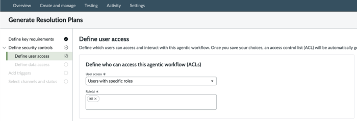 Define user access for an agentic workflow