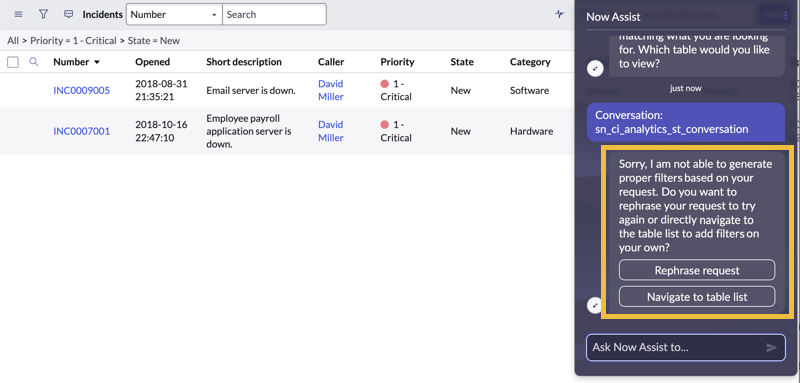 If Now Assist receives an unclear request, you are prompted to rephrase your request.