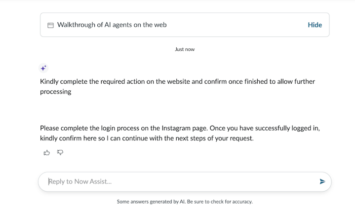 Now Assist パネルのチャットでは、AI エージェントがユーザーに Web サイトで必要なアクションを完了し、完了したら確認するように要求します。