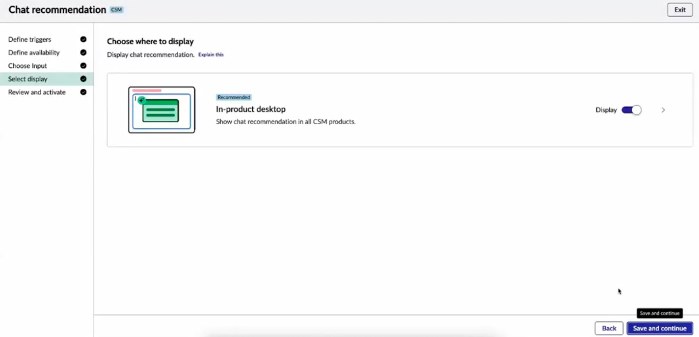 Now Assistインシデントの要約スキル構成の表示ステップを選択すると、スキルが表示される場所 (製品内、Now Assistパネル内、またはその両方) を定義するように求められます。