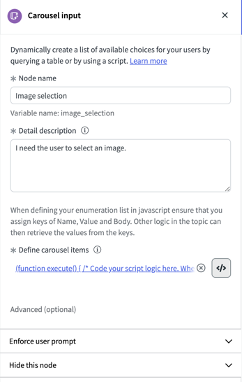 Les propriétés de base incluent le nom du nœud, la description détaillée et le champ de script Définir les éléments de carrousel. Les options avancées incluent l’application de l’invite utilisateur et des instructions supplémentaires au LLM, définies par du texte, des conditions ou des scripts.