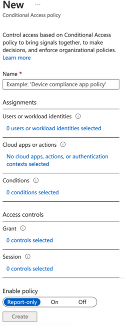 Le nouveau formulaire de politique conditionnelle vous invite à entrer un nom, des affectations d’utilisateurs, des applications ou actions dans le cloud, des conditions et des contrôles d’accès.