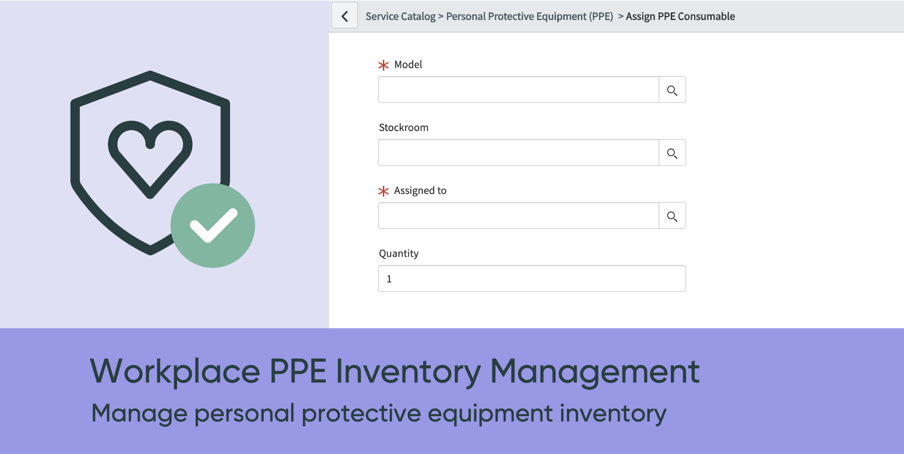 Manage the inventory of personal protective equipment