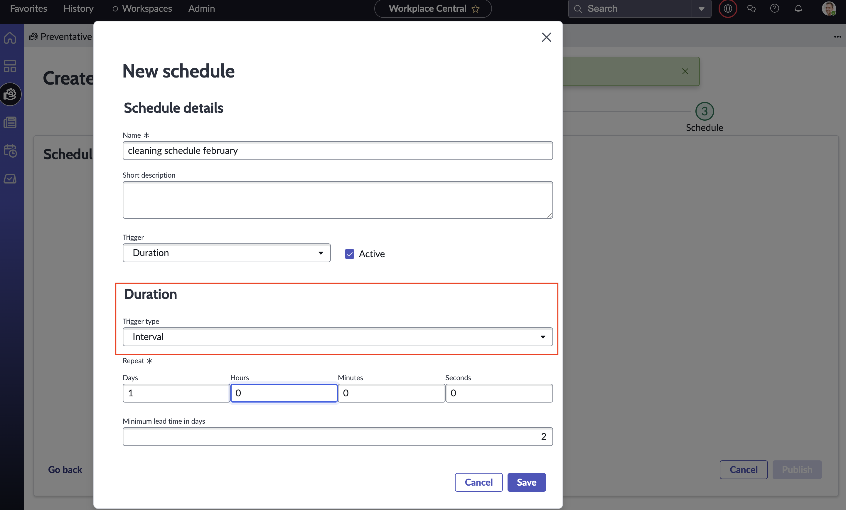 Duration-based schedule for a maintenance plan.