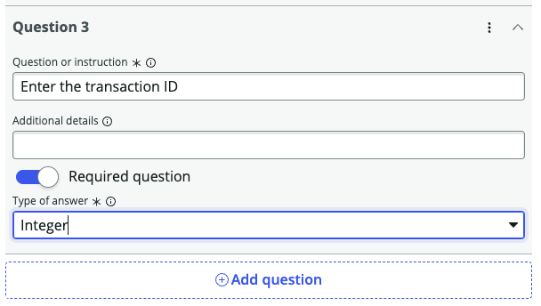 Question 3 pour demander l’ID de transaction et le type de réponse sélectionné comme nombre entier.