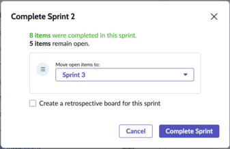 Move open items to the next sprint or to the backlog and complete the sprint.
