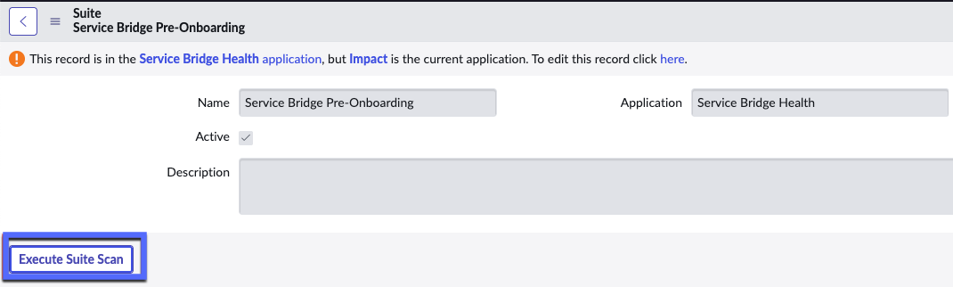 The ServiceBridge Pre-onboarding screen with the Execute Suite Scan button displayed.