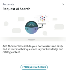 [AI Search を要求] タイルを選択して、AI を利用した検索をボットに追加します。
