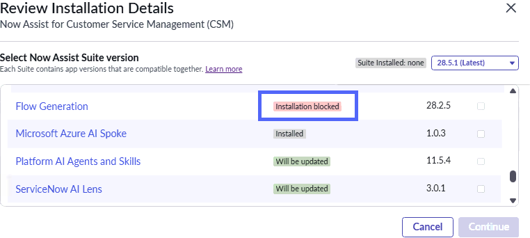 The installation details for Now Assist for Customer Service Management show "Installation blocked" next to Flow Generation version 28.2.5. The option to Continue installing Now Assist for Customer Service Management is inactive.