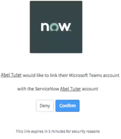 A confirmation prompt to allow a link between ServiceNow and Slack or Teams
