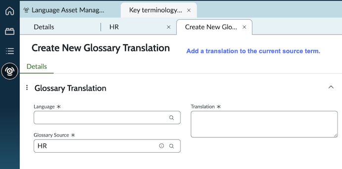 The form to add a new translation for a source term. Available fields are Language, Translation, and Glossary Source.
