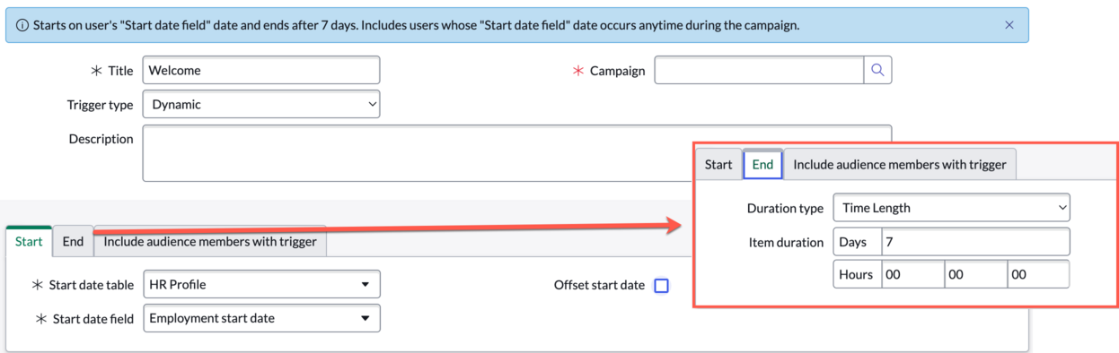 Dynamic trigger can be used for a welcome message in an onboarding campaign that lasts for 7 days after the employment start date