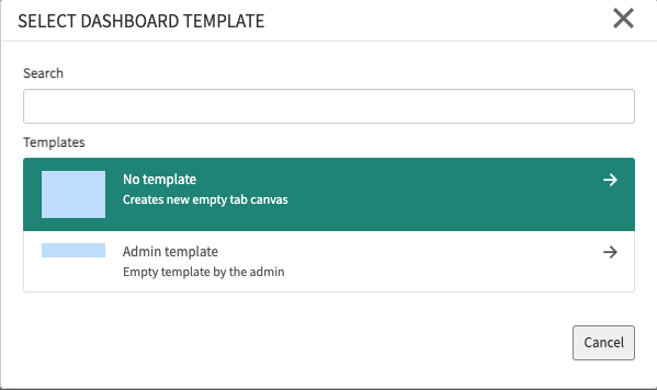 La boîte de dialogue Sélectionner un modèle de tableau de bord qui s’ouvre lorsque vous ajoutez un onglet de tableau de bord.