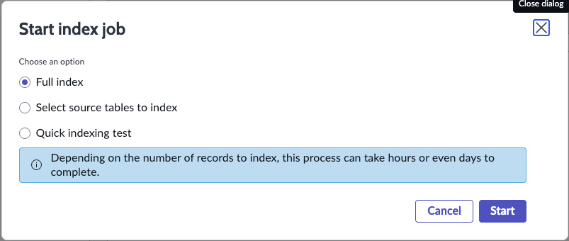 Boîte de dialogue Démarrer le travail d’index dans la console d’administration Recherche IA , où vous pouvez indexer le contenu de recherche entièrement ou pour des tables sources spécifiques. Il comprend également une option permettant de tester les sources indexées avant de commencer le processus d’indexation proprement dit.