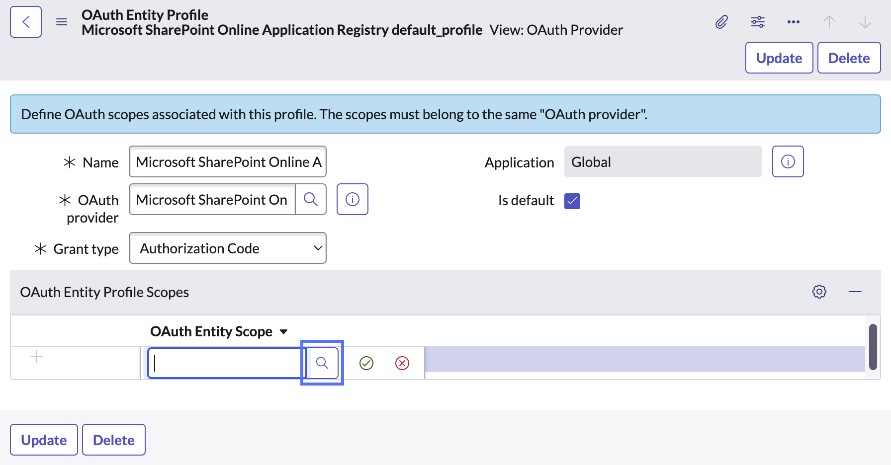 Formulaire de profil d’entité OAuth avec la liste connexe Champs d’application des profils d’entité OAuth Rechercher à l’aide de l’icône de liste mise en surbrillance.