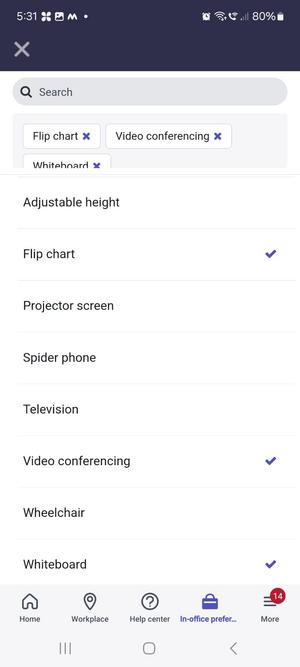 Select and add a workplace services to your in-office preferences.