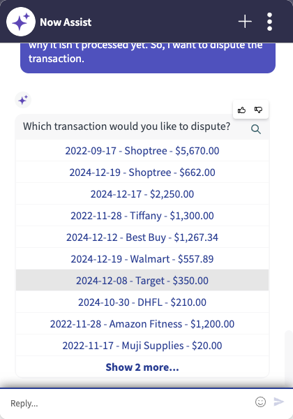 The customer may also respond to questions by selecting options presented by Disputes intake via Virtual Agent.