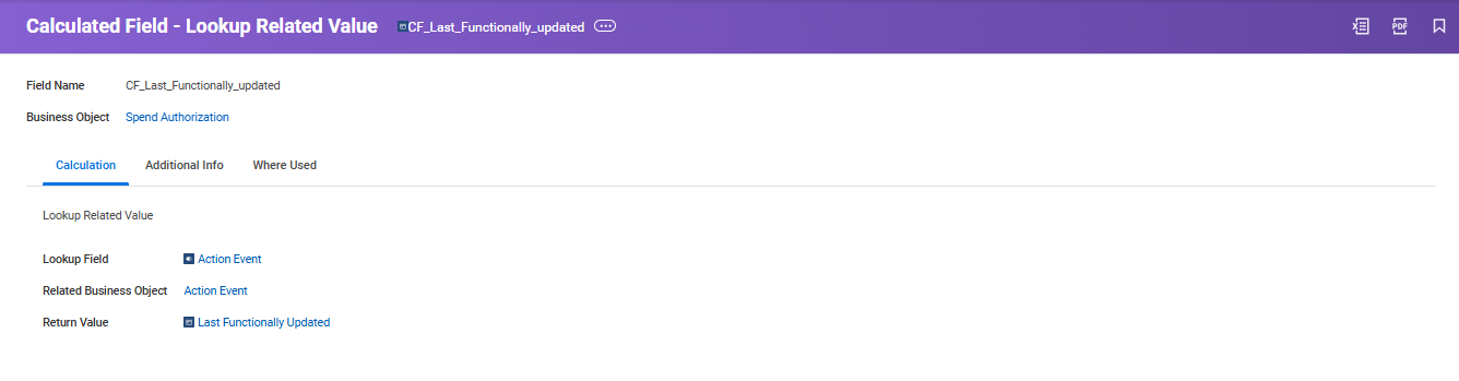 Configuring lookup calculated field “CF_Last_Functionally_updated” for Spend Authorization, selecting Action Event and Last Functionally Updated as return value.