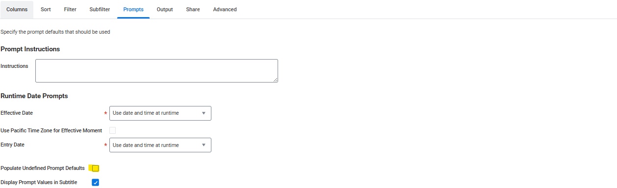 Select the Populate Undefined Prompt Defaults option.