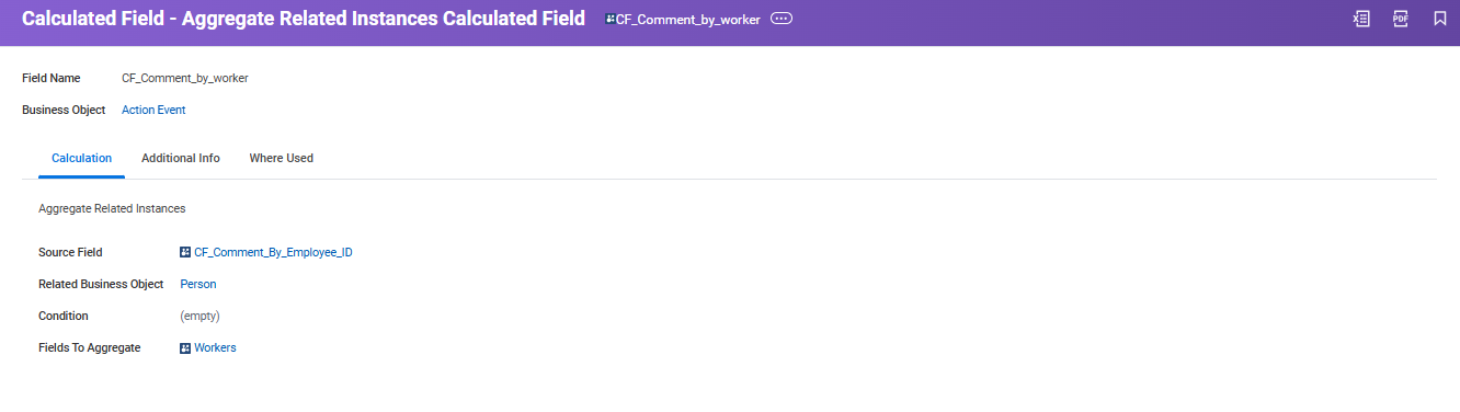 Aggregate Related Instances calculated field CF_Comment_by_worker configuration, using CF_Comment_By_Employee_ID as source field.