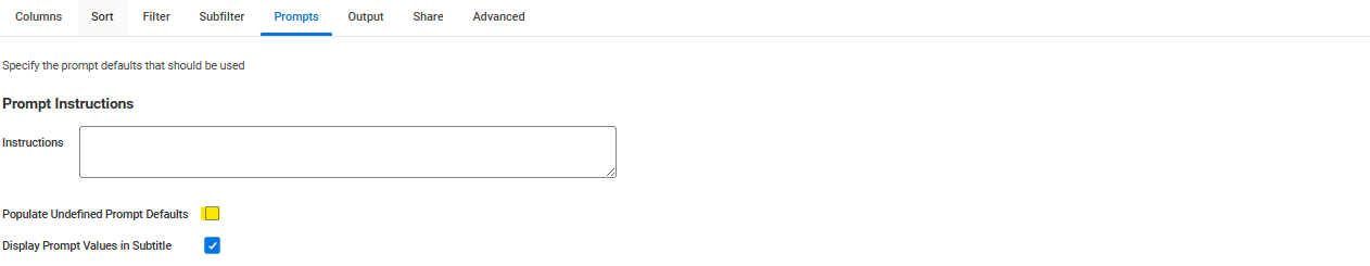 Prompts section with instructions, “populate undefined prompt defaults” checkbox, and display prompt values in results option.