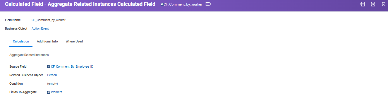 Setting up “CF_Comment_by_worker” calculated field using “CF_Comment_By_Employee_ID” as source and Workers as aggregate field.