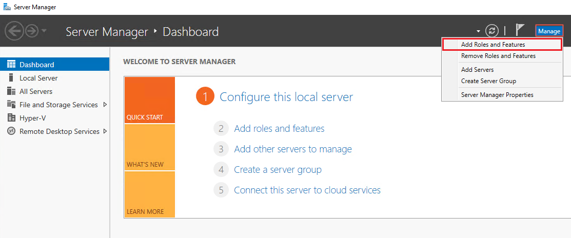Server Manager Dashboard panel shows Manage option as selected and Add Roles and Features as selected.