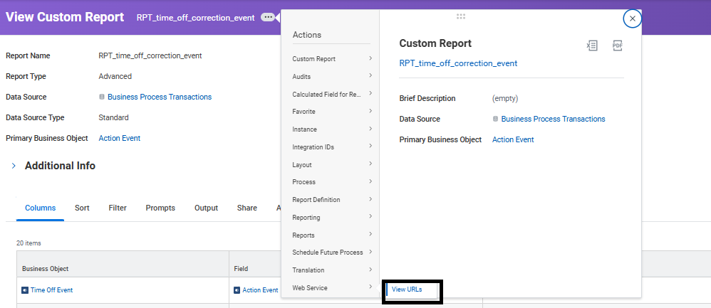 View Custom Report screen for “RPT_time_off_correction_event” showing Actions menu open and “View URLs” option highlighted for accessing report web service URLs.