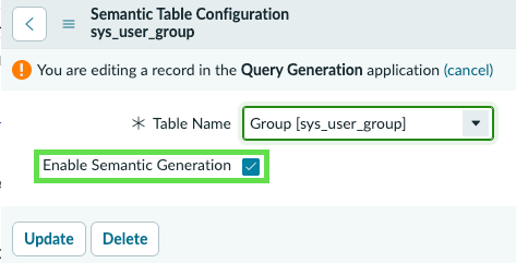 Enable Semantic Generation option on a Semantic Table Generation record.