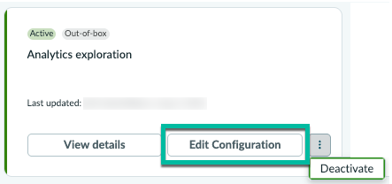 Tile for the activated analytics exploration skill, showing Edit Configuration and Deactivate options.