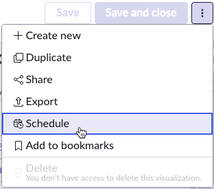 Schedule option in More actions menu