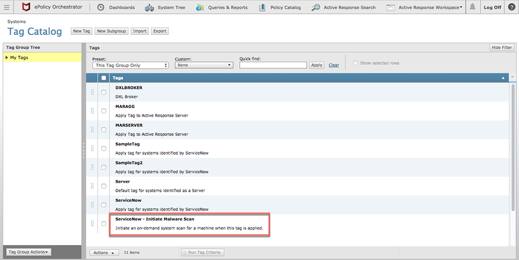 Tag-Katalog mit ServiceNow-Tag zum Initiieren eines Malware-Scans, hervorgehoben in McAfee ePO.