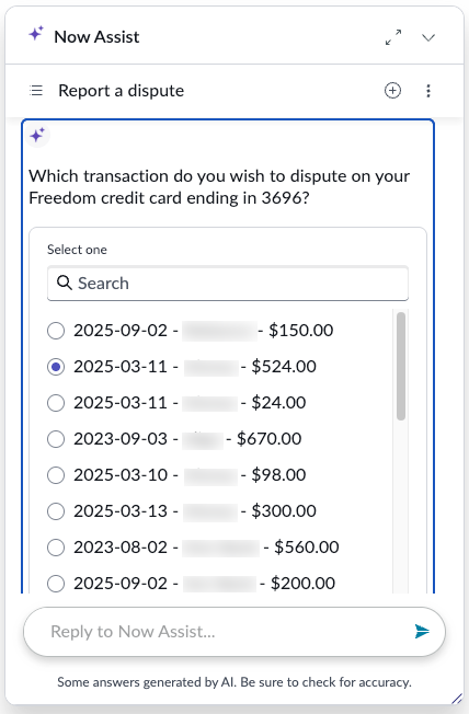 The customer may also respond to questions by selecting options presented by Disputes intake via Virtual Agent.