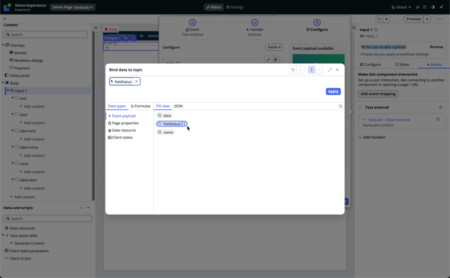 UI Builder Editor mit geöffnetem Dialogfeld „Daten an Thema binden“, in dem die Ausgabe „fieldValue“ angezeigt wird, die ausgewählt und dem oberen Abschnitt hinzugefügt wurde.