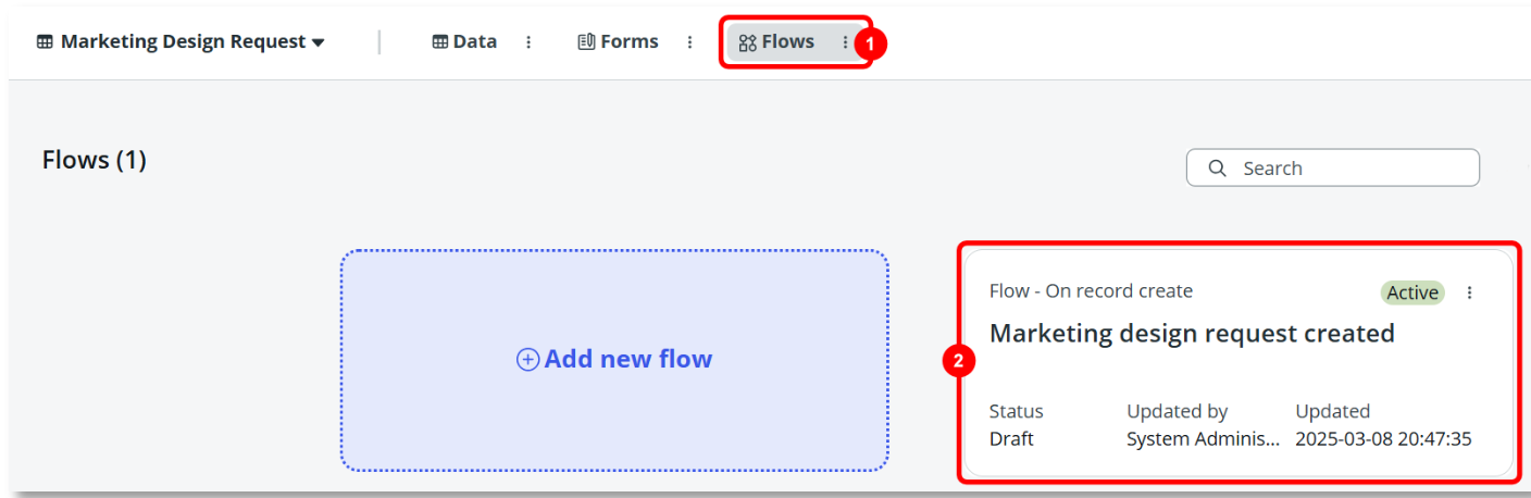 Wählen Sie auf der Registerkarte Flows den erstellten Flow für die Marketingdesignanforderung aus.