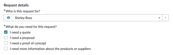 Select your requirement for the request.