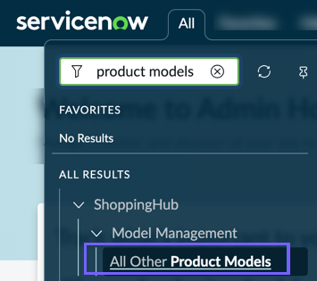 ServiceNow navigation showing ShoppingHub > Model Management > All Other Product Models path