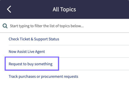 Request to buy something was selected in All Topics.