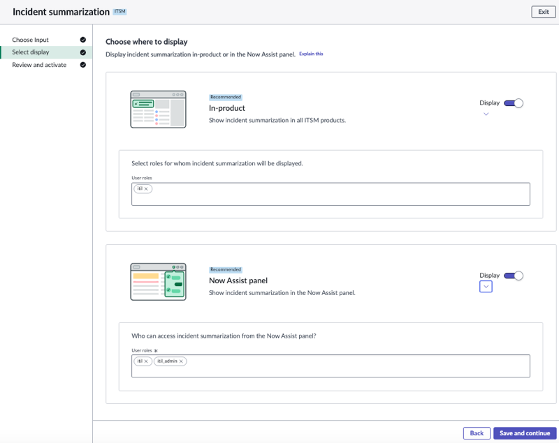 Sélectionner l’étape d’affichage de la configuration de la Now Assist compétence de synthèse des incidents vous invite à définir où la compétence est affichée, soit dans le produit, soit dans le Now Assist panneau, soit les deux.